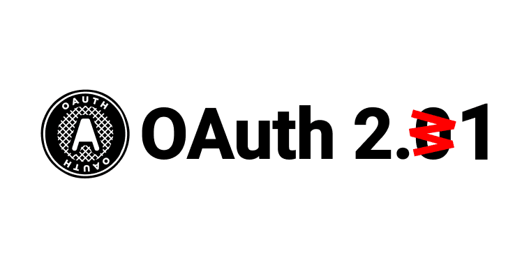 [OAuth] OAuth 2.1의 등장
